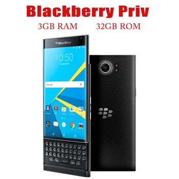Оригинальный Разблокированный Мобильный Телефон BlackBerry Priv 32GB ROM 3GB RAM 18MP Мобильная Камера GPS Смартфон С Сенсорным Экраном Гарантия 1 год