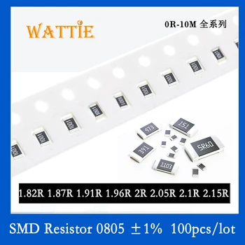 SMD резистор 0805 1% 1.82R 1.87R 1.91R 1.96R 2R 2.05R 2.1R 2.15R 100 шт./лот микросхемные резисторы 1/8 Вт 2.0 мм * 1.2 мм